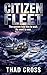 Citizen Fleet: One Father, A Ragtag Armada, and a Deadly Cartel Rescue (The Citizen Fleet Series Book 1)