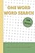 One Word Word Search: Can y...