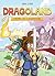 Dragoland - Tome 1 L'épée du champion by Eric Lide