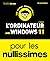 L'ordinateur avec Windows 11 pour les Nullissimes - 2e édition