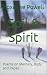 Soil & Spirit: Poems on Mem...