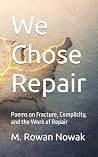 We Chose Repair: ...