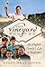 The Vineyard Venture: An English Family's Life in Sauternes