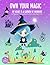 Own Your Magic by Sara Chiang