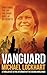 Vanguard: A thriller set in...