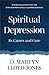 Spiritual Depression: Its Causes and Cure