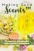 Making Good Scents - Spring...