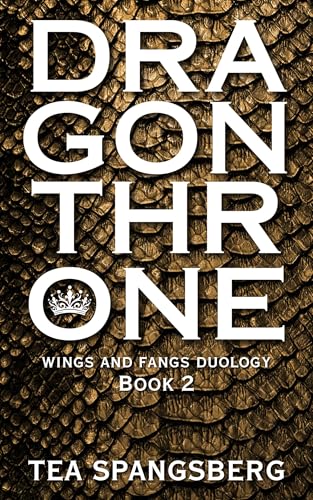 Dragonthrone (Wings and Fangs Book 2)