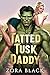 Tatted Tusk Daddy