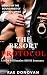The Resort Protocol: A Dark...