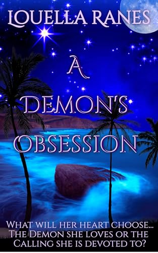 A Demon's Obsession: The Demons Of Yiddera Book Three (Kindle Edition)