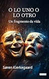 O lo uno o lo otr...