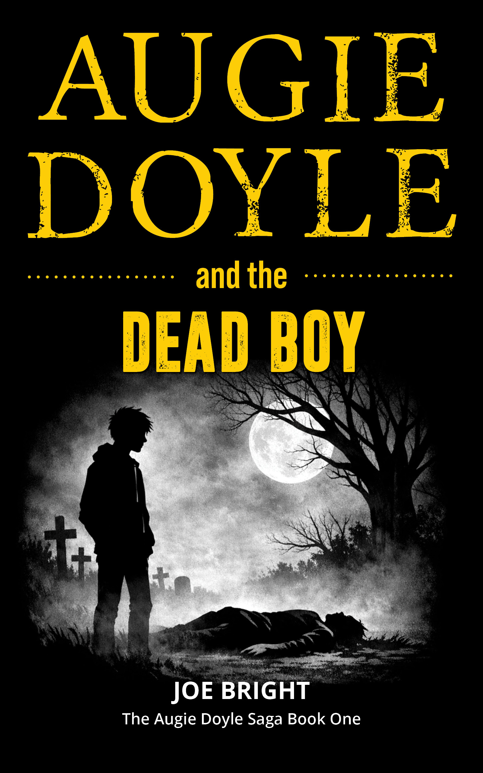 Augie Doyle and the Dead Boy