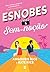 Esnobes e sem-noção