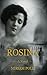 Rosina: A Novel