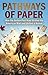 Pathways of Paper: How the ...