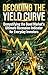 Decoding the Yield Curve: D...