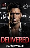 Delivered (Will You Marry Me Book 3)