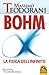 BOHM - La fisica dell'infinito