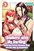 Dinners with My Darling: How the Former Monster King Ate Her Way to Happiness Vol.3