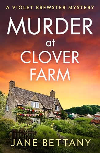 Murder at Clover Farm (A Violet Brewster Mystery #6)