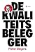 De Kwaliteitsbelegger (Dutch Edition)