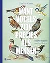 Want vogels zijn ...