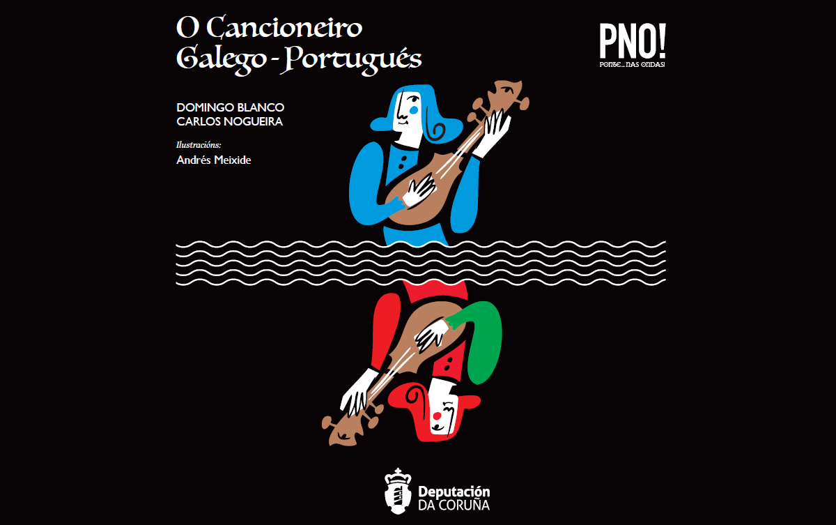 O Cancioneiro Galego-Portugués