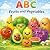 ABC Fruits and Vegetables: ...