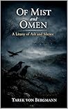 Of Mist and Omen:...