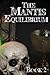 The Mantis Equilibrium: Boo...