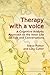 Therapy with a Voice: A Cognitive Analytic Approach to the Inner Life of Talk and Conversations