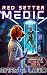 Red Setter Medic: Chronicle...