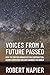 Voices from a Future Passed by Robert Napier
