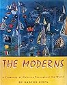 The Moderns: A Treasury of Painting Throughout the World The Moderns: A Treasury of Painting Throughout the World