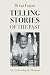Telling Stories of the Past...