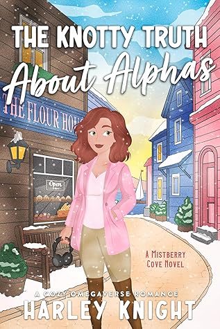 The Knotty Truth About Alphas (Mistberry Cove #1)