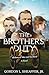 The Brothers' Duty by Gordon L Sheaffer Jr.