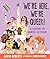 We're Here, We're Queer!: A History of LGBTQ+ Activism
