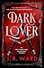 Dark Lover (Black Dagger Brotherhood, #1)