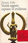 Verità segrete esposte in evidenza. Sincretismo e fantasia. Contemplazione ed esotericità Verità segrete esposte in evidenza. Sincretismo e fantasia. Contemplazione ed esotericità