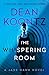 The Whispering Room: A Jane Hawk Novel