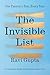 The Invisible List: One Passion a Year, Every Year