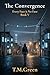 The Convergence (Every Face is No Face Book 5)