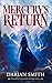 Mercury's Return (Agents of Kalanon Book 4)