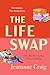 The Life Swap