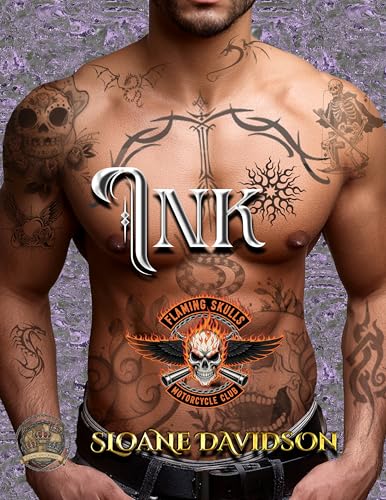 Ink (Flaming Skulls Motorcycle Club (Part of the Chains and Crowns Chronicles) Book 11)