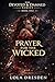 Prayer for the Wicked (The ...