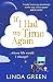 If I Had My Time Again