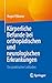 Körperliche Befunde bei orthopädischen und neurologischen Erkrankungen: Ein praktischer Leitfaden (German Edition)